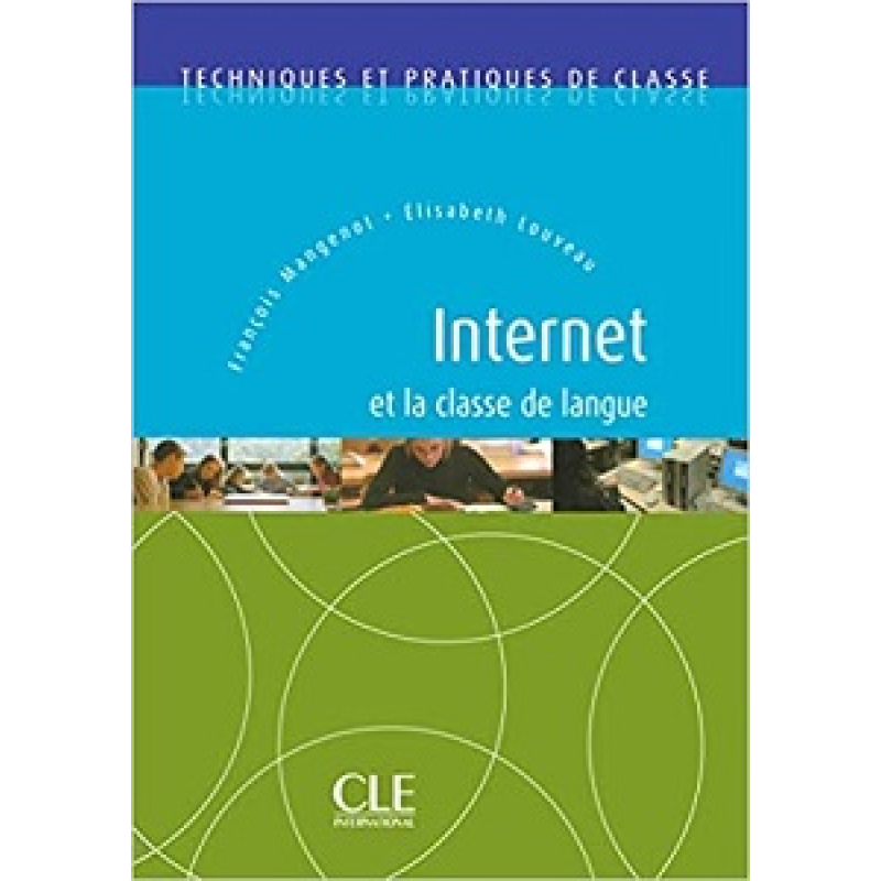 TPC Internet et La classe de Langue TPC Internet et La classe de Langue