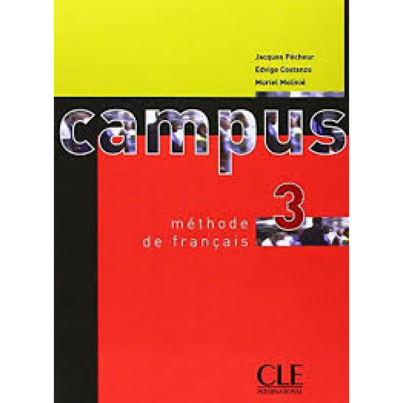 Campus 3 Livre de L`eleve Campus 3 Livre de L`eleve