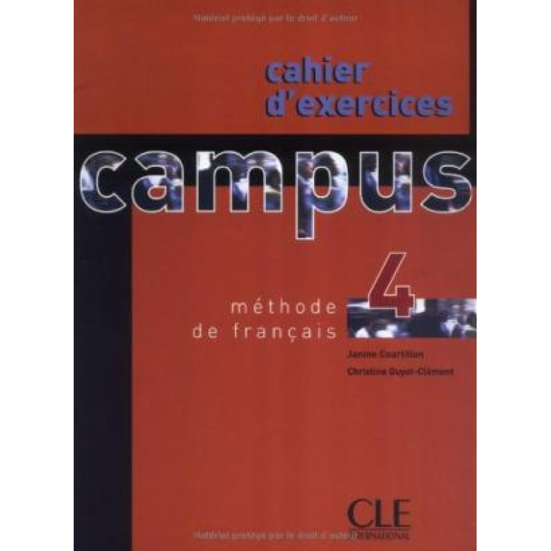 Campus 4 Cahier d`exercices Campus 4 Cahier d`exercices