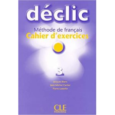Declic 3 Cahier d`exercices + CD audio