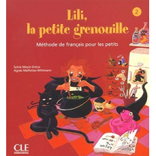 Lili, La petite grenouille 2 Livre de L'eleve