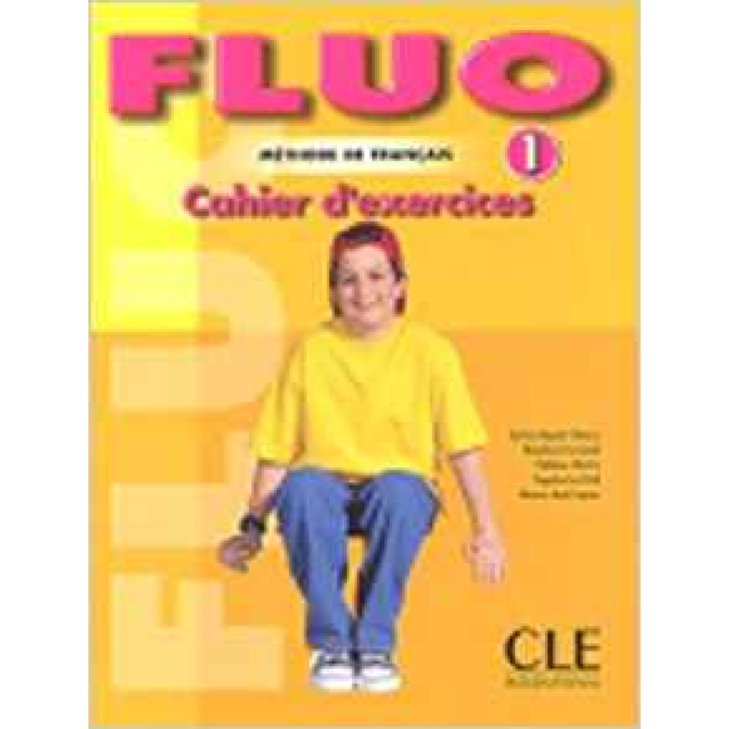 Fluo 1 Cahier d`exercices Fluo 1 Cahier d`exercices