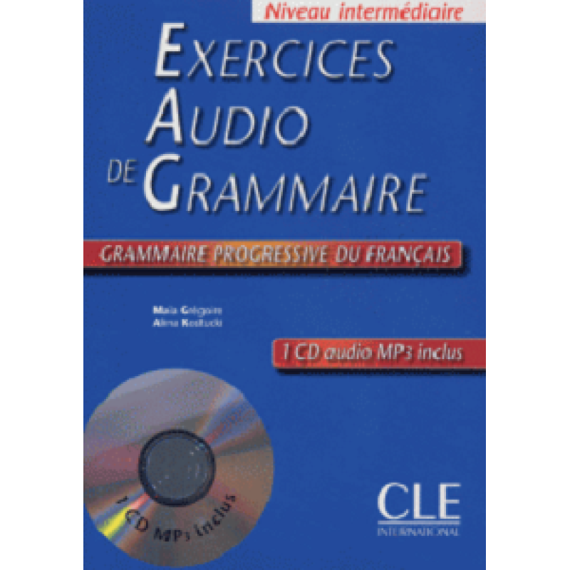 Exercices Audio de Grammaire Livre + Mp3 CD Exercices Audio de Grammaire Livre + Mp3 CD