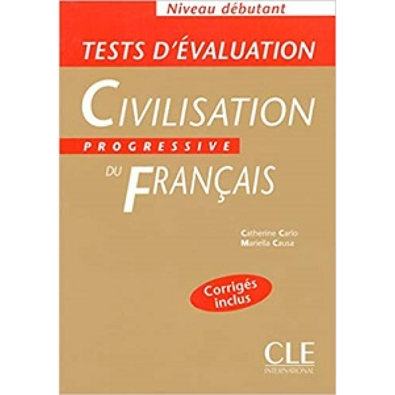 Civilisation Progr du Franc Debut Tests D'Evaluation Civilisation Progr du Franc Debut Tests D'Evaluation