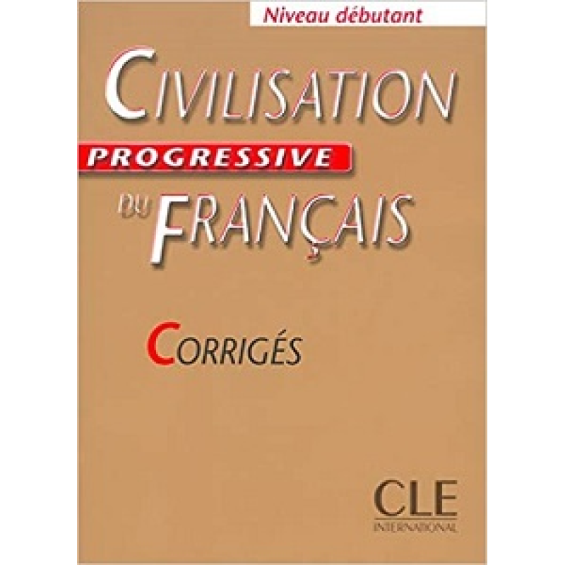 Civilisation Progr du Franc Debut Corriges Civilisation Progr du Franc Debut Corriges