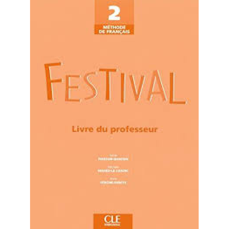 Festival 2 Guide pedagogique Festival 2 Guide pedagogique