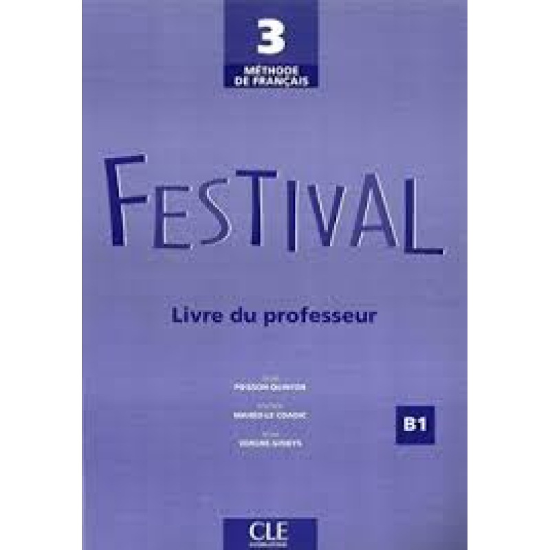 Festival 3 Guide pedagogique Festival 3 Guide pedagogique