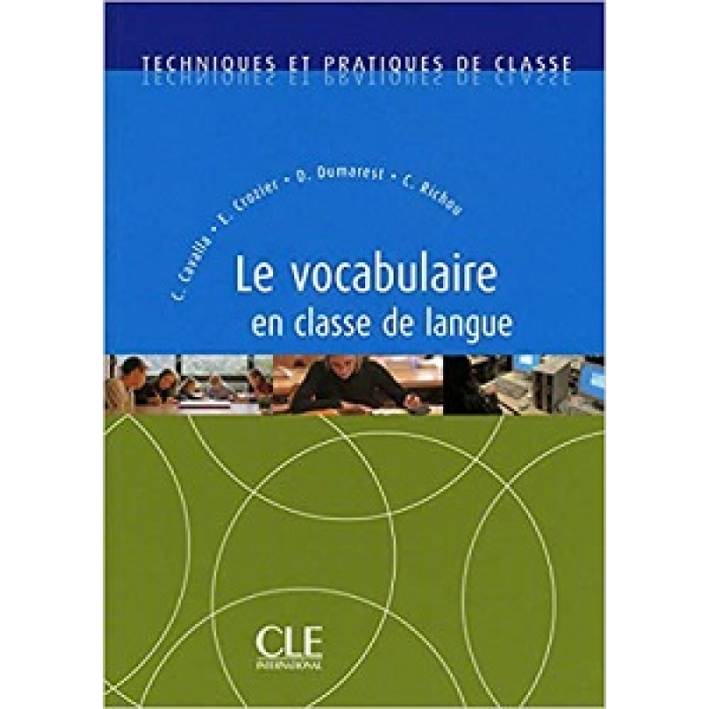 TPC Le vocabulaire en Classe de Langue TPC Le vocabulaire en Classe de Langue