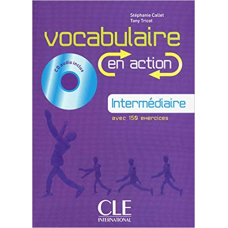 EN ACTION Vocabulaire Interm B1 Livre + CD audio + corriges
