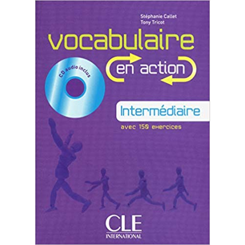 EN ACTION Vocabulaire Interm B1 Livre + CD audio + corriges EN ACTION Vocabulaire Interm B1 Livre + CD audio + corriges
