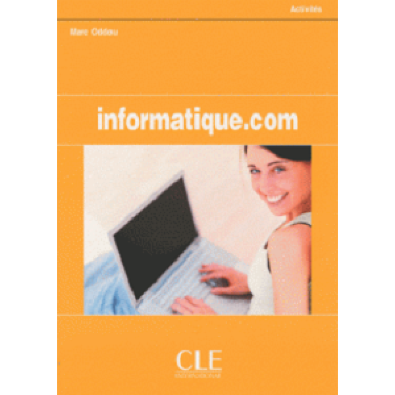 Informatique.com Cahier d'activites Informatique.com Cahier d'activites