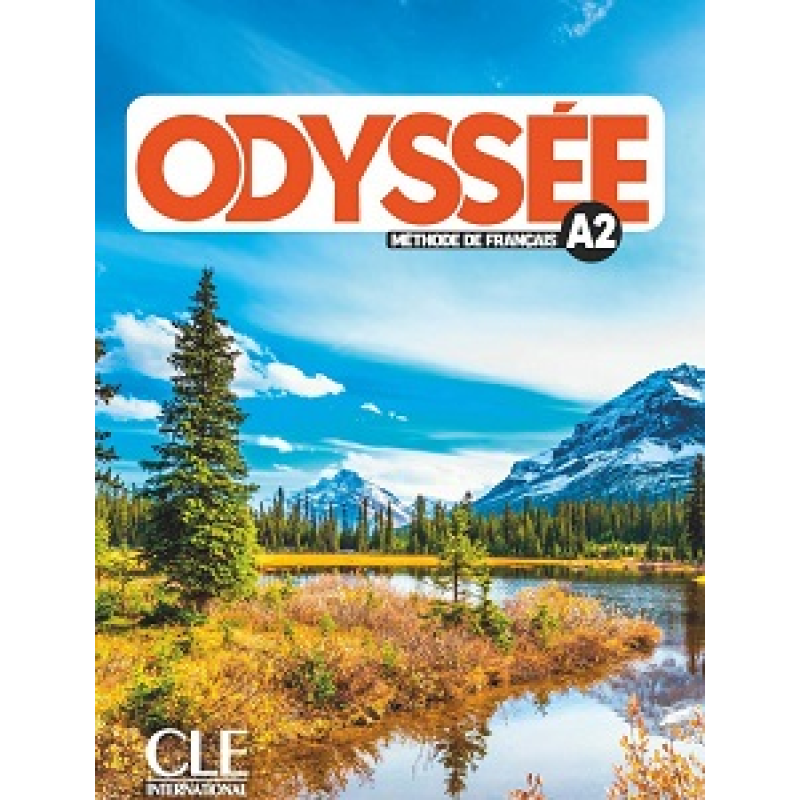 Odyssée A2 Livre de l'élève + Audio en ligne Odyssée A2 Livre de l'élève + Audio en ligne