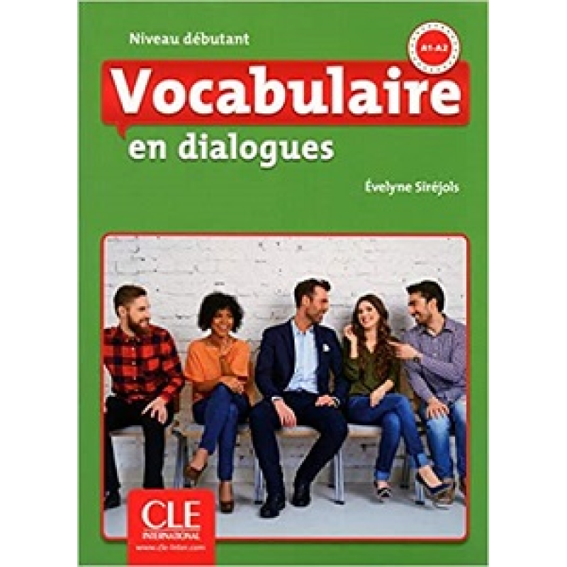 En dialogues Vocabulaire 2e Edition Debutant A1/A2 Livre + CD En dialogues Vocabulaire 2e Edition Debutant A1/A2 Livre + CD