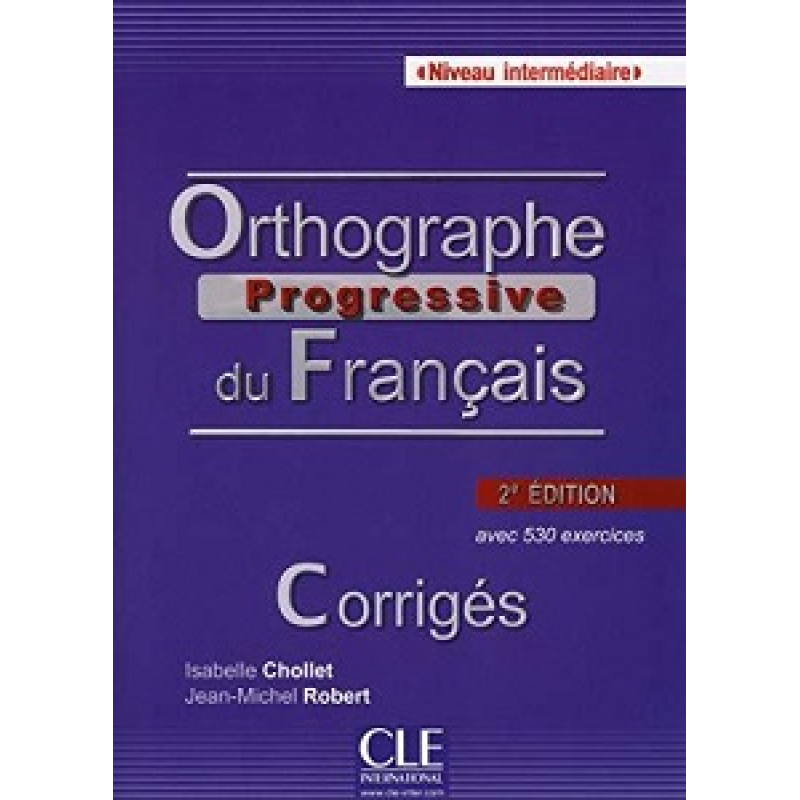 Orthographe Progr du Franc 2e Edition Interm Corriges Orthographe Progr du Franc 2e Edition Interm Corriges