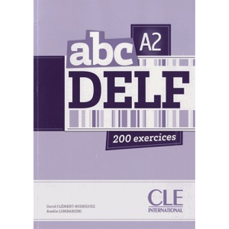 ABC DELF A2, Livre + Mp3 CD + corrigés et transcriptions ABC DELF A2, Livre + Mp3 CD + corrigés et transcriptions