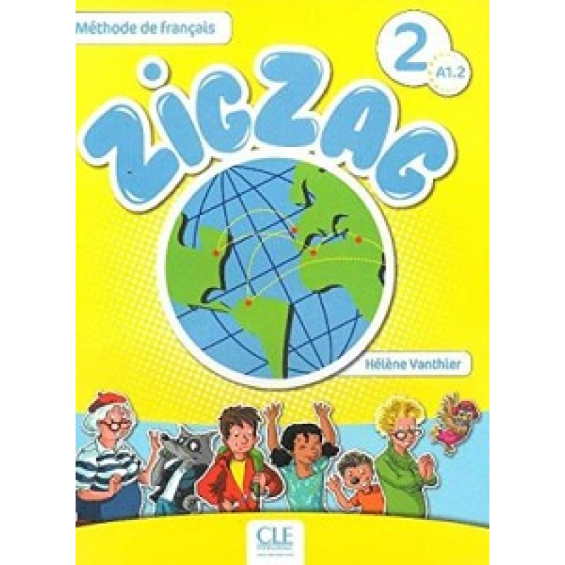 ZigZag 2 Livre de leleve + CD audio ZigZag 2 Livre de leleve + CD audio