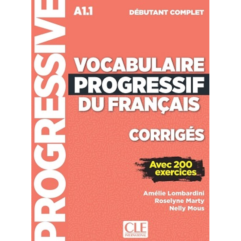 Vocabulaire Progr du Franc 3e Edition Debut Complet Corriges