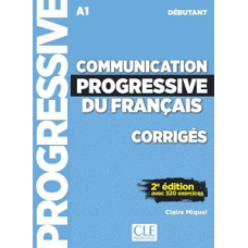 Communication Progr du Franc 2e Edition Niveau Débutant A1 Corriges