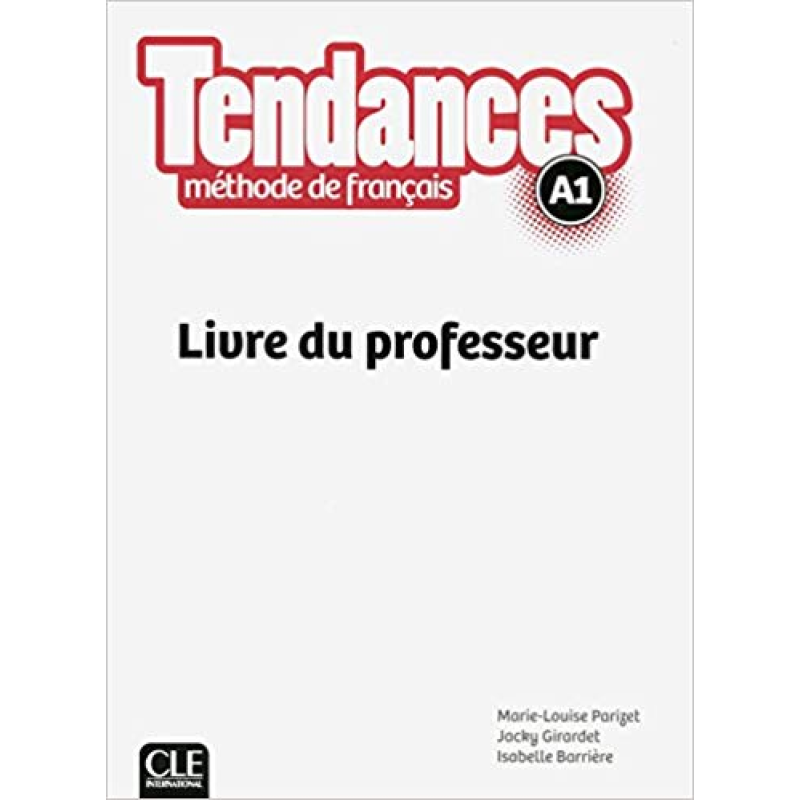 Tendances A1 Livre du Professeur Tendances A1 Livre du Professeur
