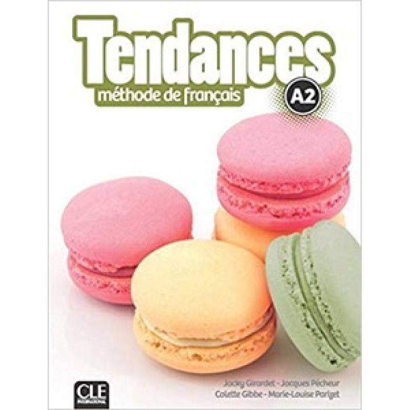 Tendances A2 Livre de l'eleve + DVD-ROM Tendances A2 Livre de l'eleve + DVD-ROM
