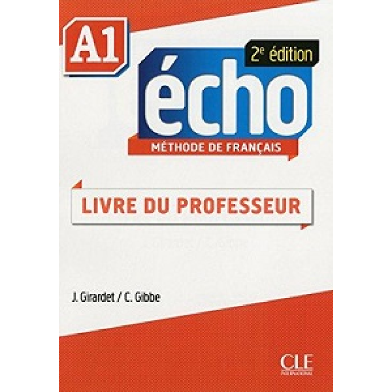 Echo 2e édition A1 Guide pédagogique Echo 2e édition A1 Guide pédagogique