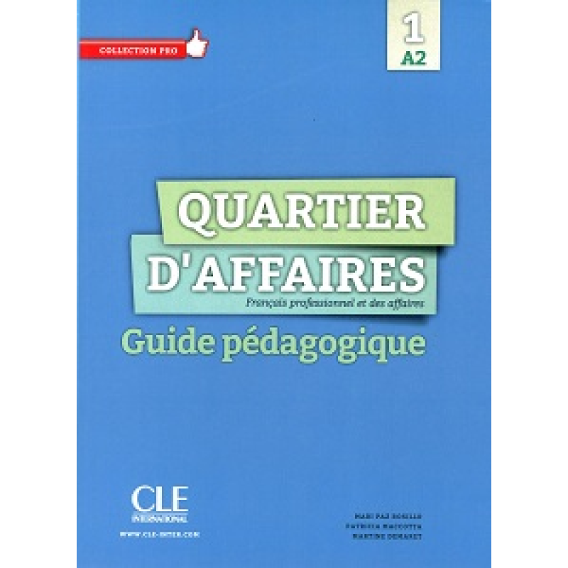 Quartier d'affaires A2 Guide pédagogique