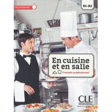 En cuisine et en salle B1-B2 Livre + DVD