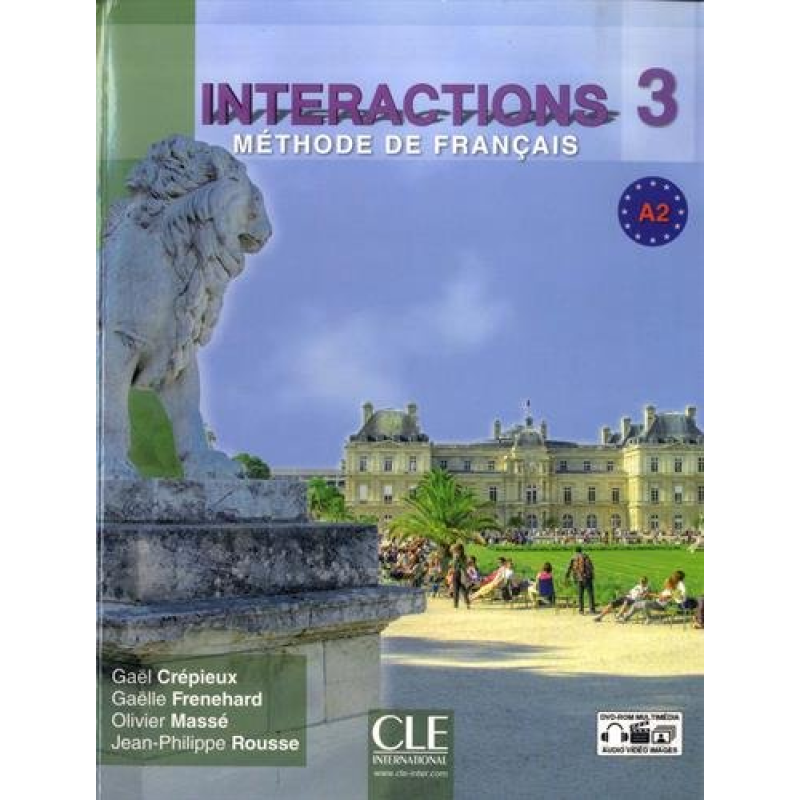 Interactions 3 Livre + Cahier d`exercices + DVD-ROM Interactions 3 Livre + Cahier d`exercices + DVD-ROM