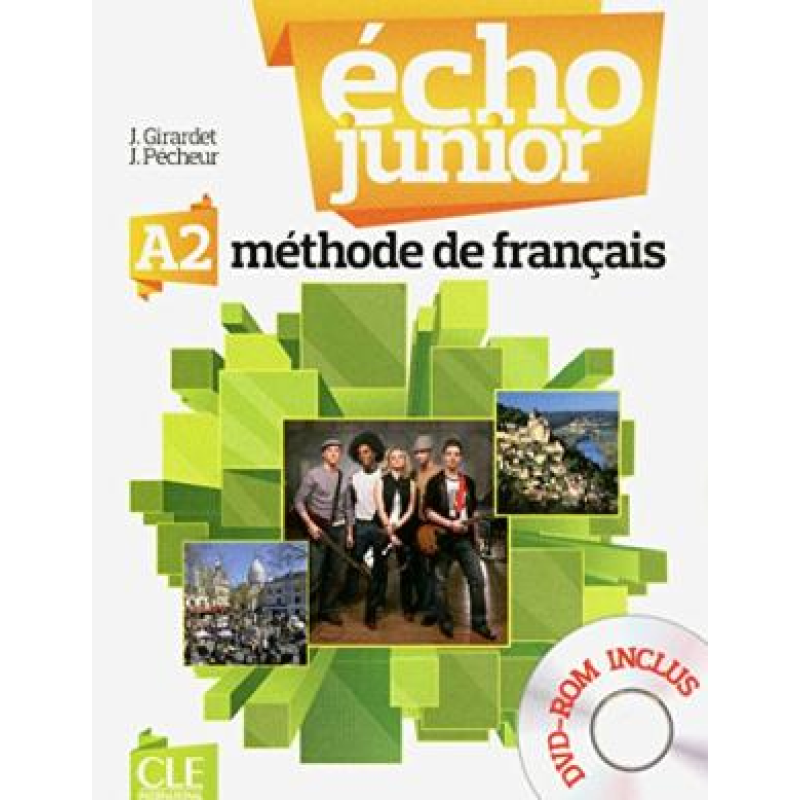 Echo Junior A2 Livre de L`eleve + portfolio + DVD-ROM Echo Junior A2 Livre de L`eleve + portfolio + DVD-ROM