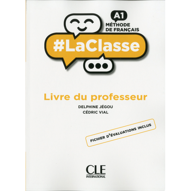LaClasse - Niveau A1 - Guide pédagogique LaClasse - Niveau A1 - Guide pédagogique