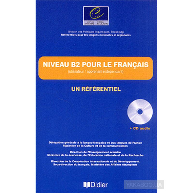Un Referentiel B2 Livre + CD Un Referentiel B2 Livre + CD
