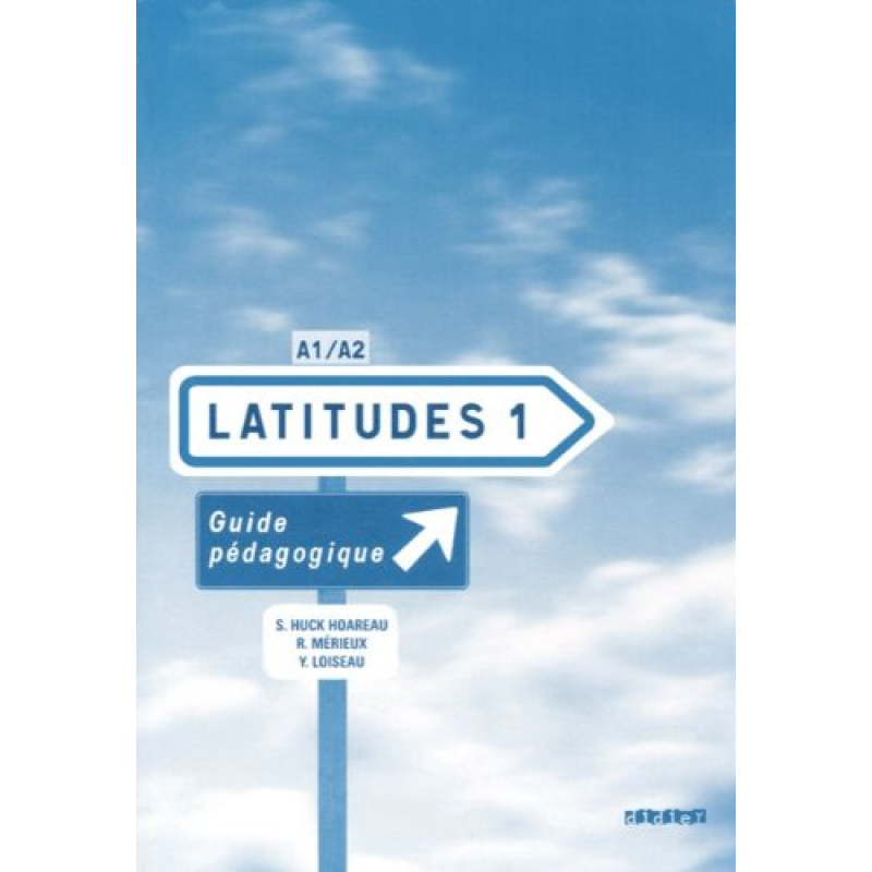 Latitudes 1 Pedagogique Latitudes 1 Pedagogique