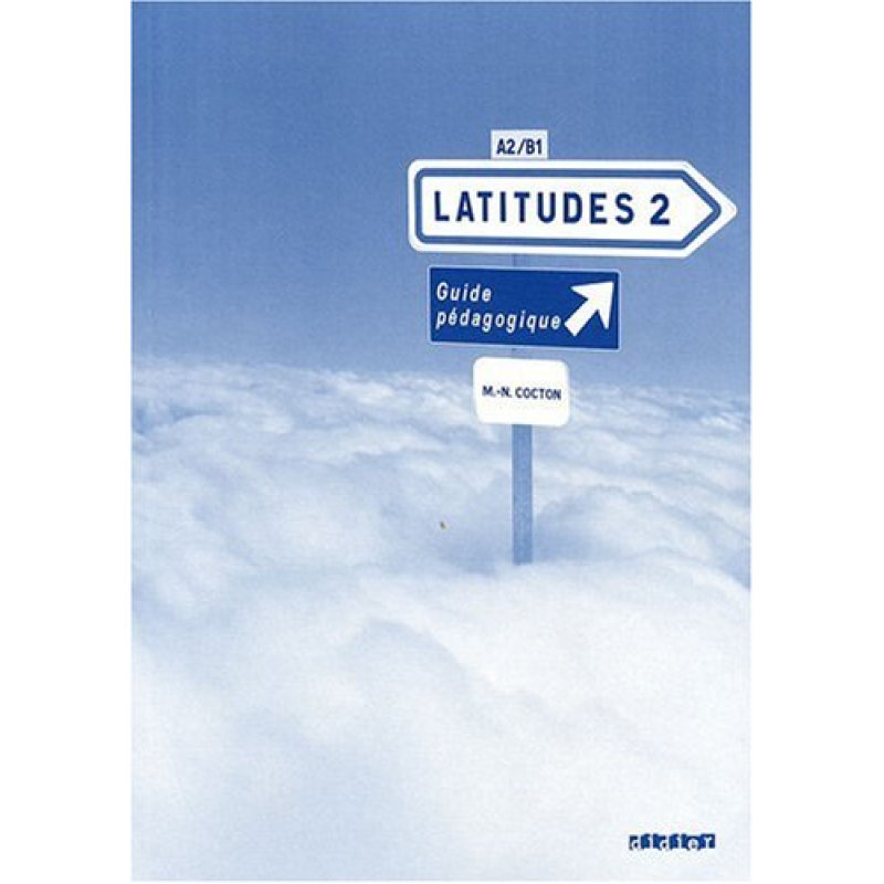 Latitudes 2 Pedagogique Latitudes 2 Pedagogique