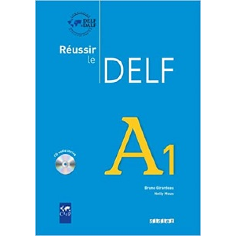 Reussir Le DELF A1 2010 Reussir Le DELF A1 2010