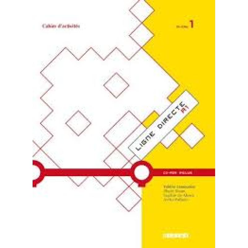 Ligne Directe 1 Cahier d'exercices + CD-ROM Ligne Directe 1 Cahier d'exercices + CD-ROM