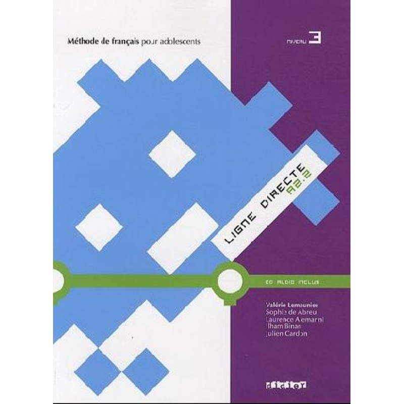 Ligne Directe 3 Livre eleve + CD audio Ligne Directe 3 Livre eleve + CD audio