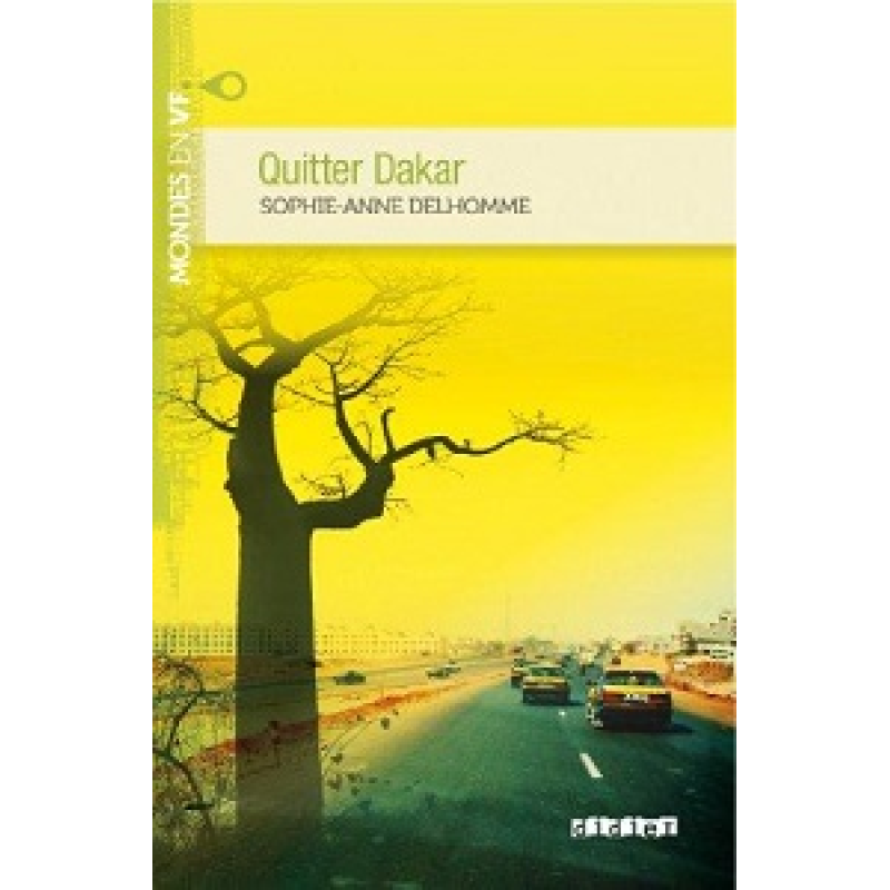 Mondes en VF B1 Quitter Dakar Mondes en VF B1 Quitter Dakar