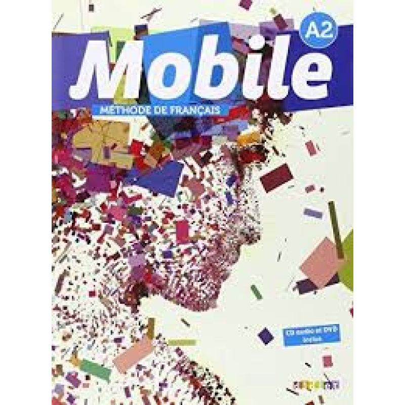 Mobile A2 Livre + DVD-ROM + CD audio Mobile A2 Livre + DVD-ROM + CD audio