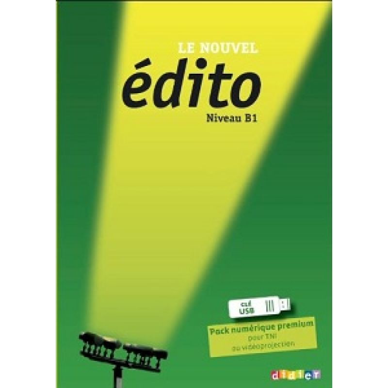 Edito B1 Pack Numerique Premium Edito B1 Pack Numerique Premium