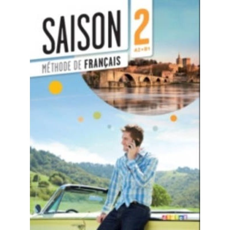 Saison 2 Livre de l'élève + CD + DVD Saison 2 Livre de l'élève + CD + DVD