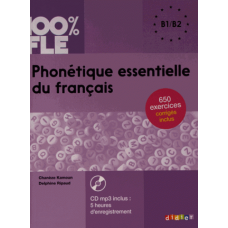 Phonétique Essentielle du Français B1-B2 Livre + Mp3 CD + Corriges