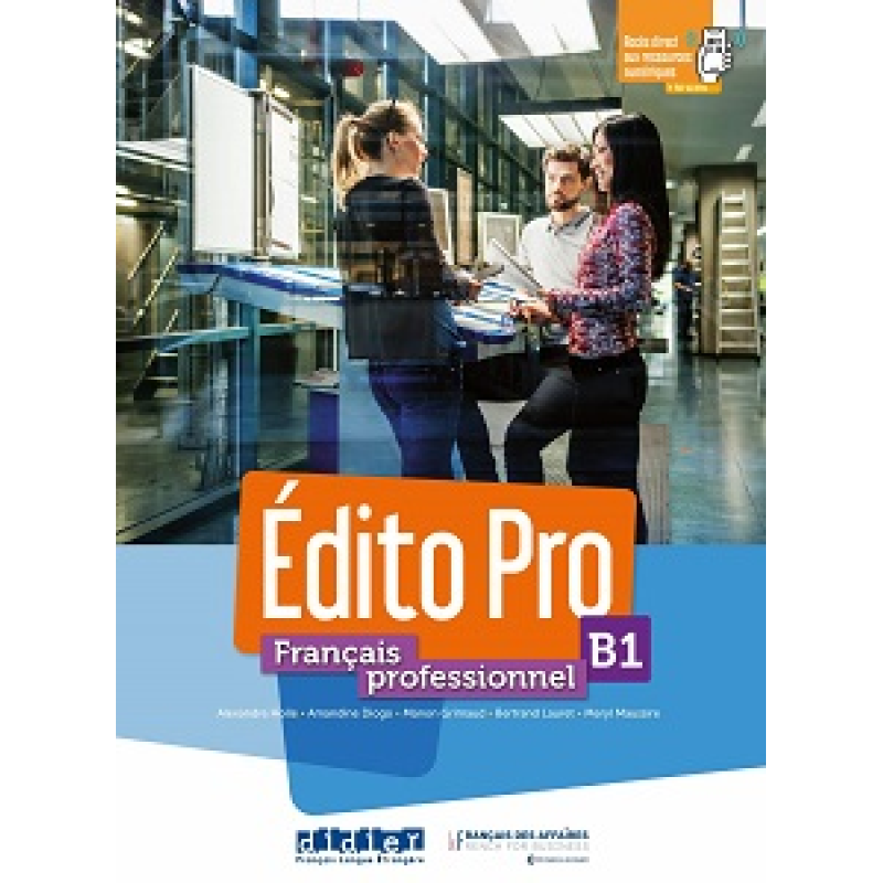Edito Pro B1 Livre + DVD-Rom + livre numérique + Onprint App Edito Pro B1 Livre + DVD-Rom + livre numérique + Onprint App