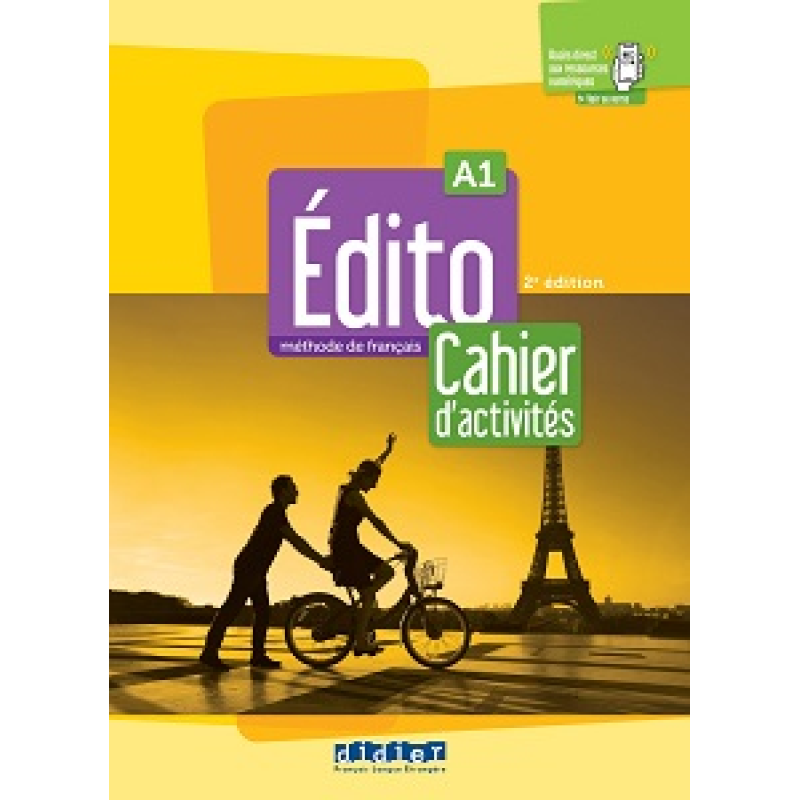 Edito A1 2e Edition Cahier d'activites + didierfle.app Edito A1 2e Edition Cahier d'activites + didierfle.app