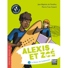 Alexis et Zoe TO1 Le retour de l'ambulocète