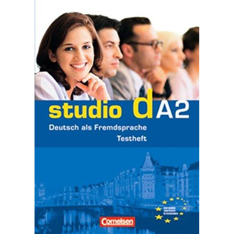 Studio d A2 Testvorbereitungsheft und Modelltest Studio d A2 Testvorbereitungsheft und Modelltest