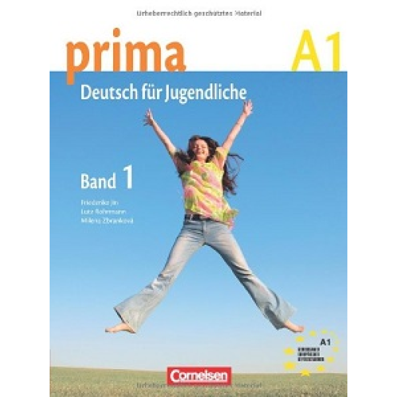 Prima-Deutsch fur Jugendliche 1 (A1) Schulerbuch Prima-Deutsch fur Jugendliche 1 (A1) Schulerbuch