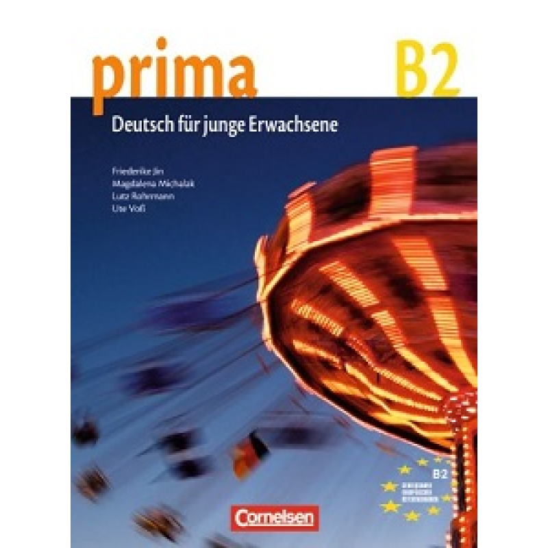 Prima-Deutsch fur Jugendliche 6 (B2) Schulerbuch Prima-Deutsch fur Jugendliche 6 (B2) Schulerbuch