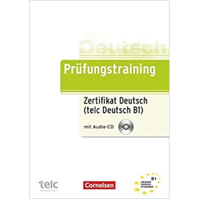 Prufungstraining Zertifikat Deutsch B1 mit CD 2019 Prufungstraining Zertifikat Deutsch B1 mit CD 2019