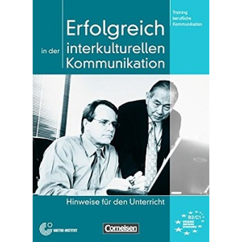 Erfolgreich in der interkulturellen Kommunikation Hinweise fur den Unterricht Erfolgreich in der interkulturellen Kommunikation Hinweise fur den Unterricht