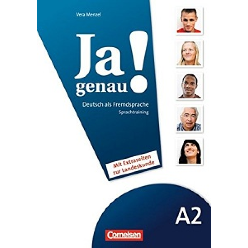 Ja genau! A2 Sprachtraining DaF mit Landeskundeseiten Ja genau! A2 Sprachtraining DaF mit Landeskundeseiten